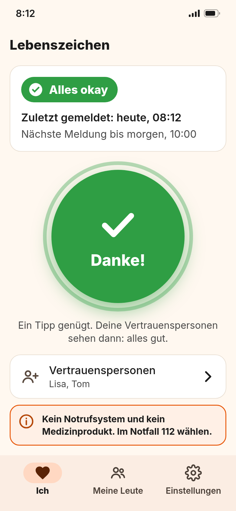 Grüner Knopf „Danke!“, Status „Alles okay“, zuletzt gemeldet heute um 08:12