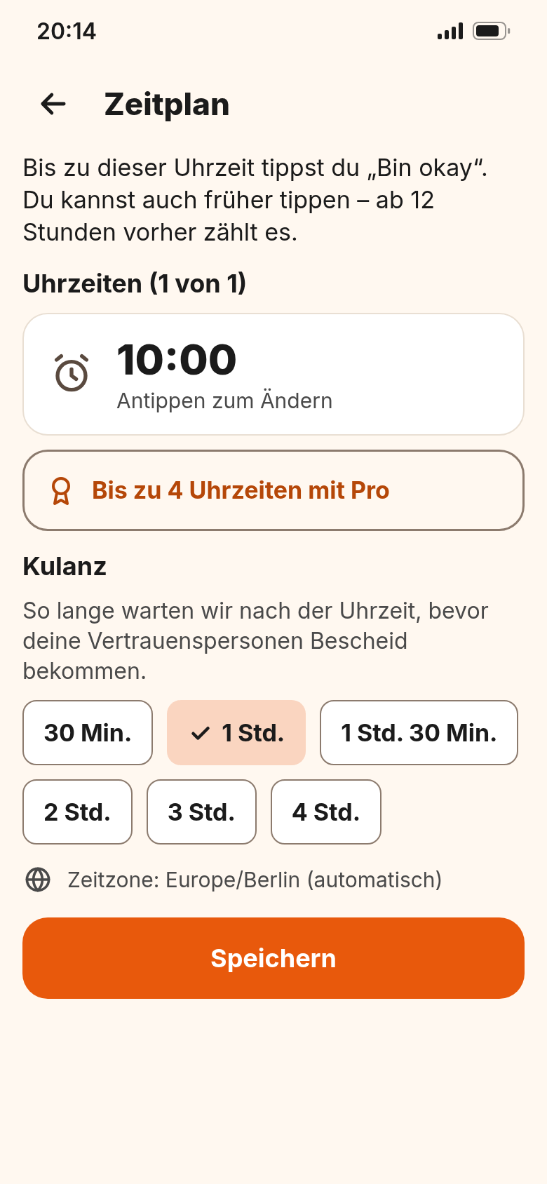 Zeitplan: Meldung bis 10:00, Kulanz 1 Stunde, bis zu 4 Uhrzeiten mit Pro