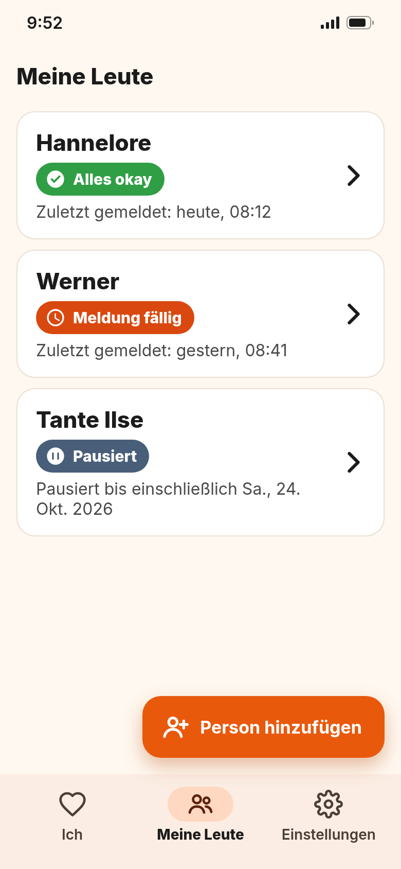 „Meine Leute“ als Ampel: Alles okay, Meldung fällig, Pausiert